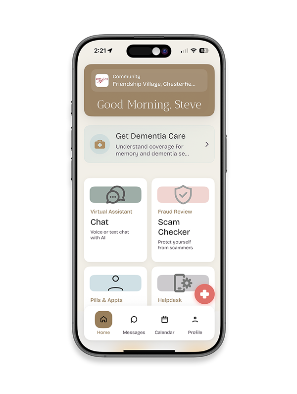 A smartphone screen displays a dementia care app with sections for chat, scam checker, pills & appointments, and helpdesk. The top greets the user, Good Morning, Steve, and shows the community name and time.